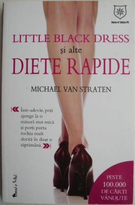 Little Black Dress si alte diete rapide &amp;ndash; Michael van Straten foto