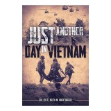 Cumpara ieftin Just Another Day in Vietnam