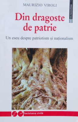 Din Dragoste De Patrie - Maurizio Viroli , F142 foto