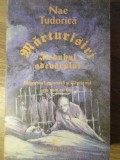 MARTURISIRI IN DUHUL ADEVARULUI. MISCAREA LEGIONARA SI CAPITANUL ASA CUM AU FOST-NAE TUDORICA-274233