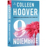 9 NOIEMBRIE, Colleen Hoover, Epica