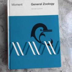 GENERAL ZOOLOGY - GAIRDNER B. MOMENT (CARTE IN LIMBA ENGLEZA)