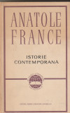 ANATOLE FRANCE - ISTORIE CONTEMPORANA ( CLUV )