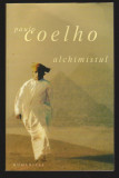C10014 - ALCHIMISTUL - PAULO COELHO, Humanitas