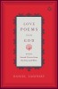 Love Poems from God: Twelve Sacred Voices from the East and West