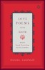 Love Poems from God: Twelve Sacred Voices from the East and West