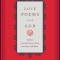 Love Poems from God: Twelve Sacred Voices from the East and West