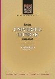 Revista Universul literar (1938-1945). Bibliografie Aurelia Stoica, coord.