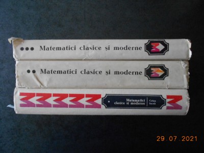 CAIUS IACOB - MATEMATICI CLASICE SI MODERNE volumele 1, 2 si 3 foto