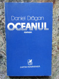Oceanul - Daniel Dragan (CU DEDICATIE SI AUTOGRAF)