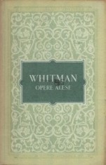 Walt Whitman - Opere alese