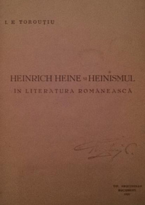 HEINRICH HEINE SI HEINISMUL IN LITERATURA ROMANEASCA foto