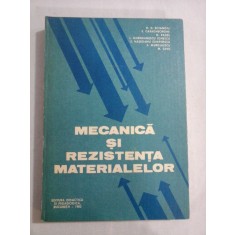 MECANICA SI REZISTENTA MATERIALELOR - D. D. BOIANGIU si altii