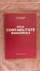 NOUA CONTABILITATE MANAGERIALA C. M. Dragan foto