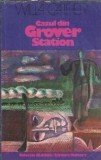 Cazul din Grover Station - Willa Cather
