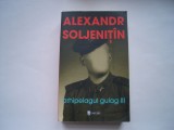 Arhipelagul gulag (vol. III) - Alexandr Soljenitin, 2008, Univers