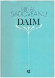 Mihail Sadoveanu - Daim - 127228