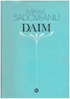 Mihail Sadoveanu - Daim - 127228 foto
