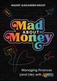 Adhd, Money and Me