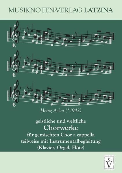 Geistliche und weltliche Chorwerke