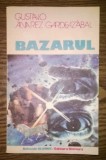 Gustavo Alvarez Gardeazabal - Bazarul