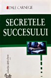 Cumpara ieftin Secretele succesului - 2002 - Dale Carnegie (X290)