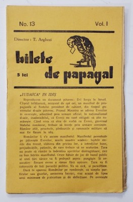 BILETE DE PAPAGAL , REVISTA , DIRECTOR TUDOR ARGHEZI , NR. 13 , VOLUMUL I , ANII &amp;#039;37 - &amp;#039; 38 foto