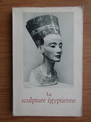 Jacques Vandier - La sculpture egyptienne (1951) foto