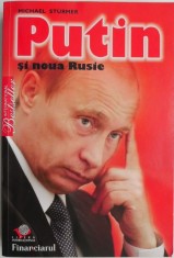 Putin si noua Rusie &ndash; Michael Sturmer