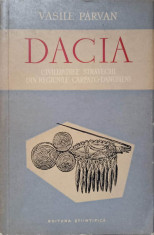 DACIA. CIVILIZATIILE STRAVECHI DIN REGIUNILE CARPATO-DANUBIENE-VASILE PARVAN foto