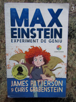 Max Einstein. Experiment de geniu - James Patterson, Chris Grabenstein foto