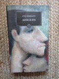 Adam și Eva - Liviu Rebreanu - Roman, Editura Litera, 2009, Coperta Cartonată