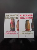 Aleksandr Soljenitin - Pavilionul canceroșilor, 2 volume, 2009