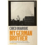 My German Brother - Chico Buarque