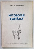 MITOLOGIE ROMANA de ROMULUS VULCANESCU , 1987 *MINIMA UZURA