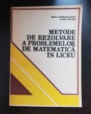 Metode de rezolvare a problemelor de matematică &icirc;n liceu - Eremia Georgescu-Buzău, Eugen Onofraș