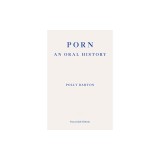 Porn: : An Oral History