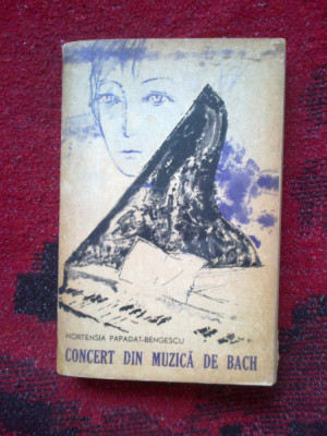 a4a Concert din muzica de Bach - Hortensia Papadat Bengescu foto