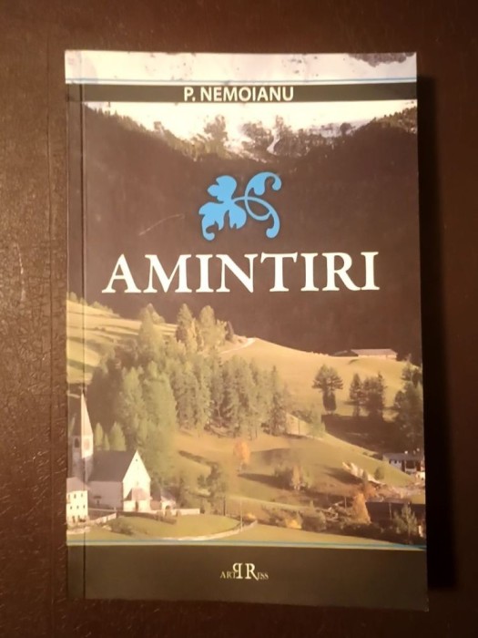 P. Nemoianu - Amintiri (2012)