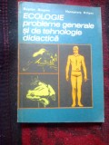 D2 Ecologie probleme generale si de tehnologie didactica - Bogdan Stugren