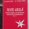 TESTE GRILA PENTRU EXAMENUL DE REZIDENTIAT SPECIALITATI CHIRURGICALE