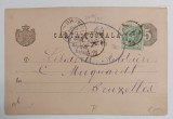 Romania 1891 - Carte postala circulata BUCURESTI-BRUXELLES