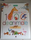 Descoperim 1000 de animale - Larousse