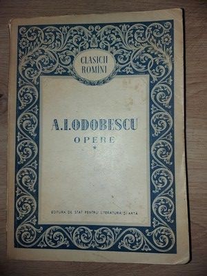 Opere vol 1- A. I. Odobescu