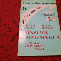 Analiza matematica. Culegere de probleme (volumul 1) de Nicolae Donciu-RF22/3