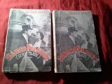 301. George Ohnet - Sange Polonez - Serge Panine - volumul 1+2 -Ed.Ticu Eseanu, trad.C.A.I Ghica 158 +142pag