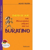 Buratino. Cheita de aur