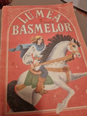 Lumea Basmelor (3) foto