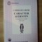 CARACTER SI DESTIN . CONFERINTE LA RADIO 1930-1943 de C. RADULESCU-MOTRU , 2003