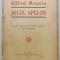 JOCUL APELOR , COMEDIE IN 3 ACTE de ALFRED MOSOIU , 1921